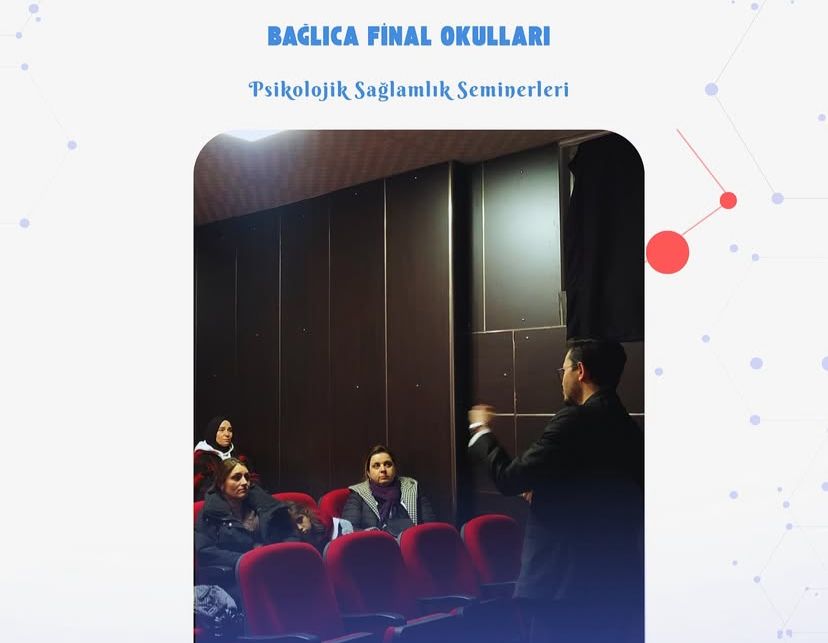 Psikolojik Sağlamlık Semineri Bağlıca Final Okulları